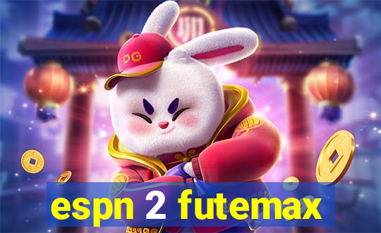 espn 2 futemax